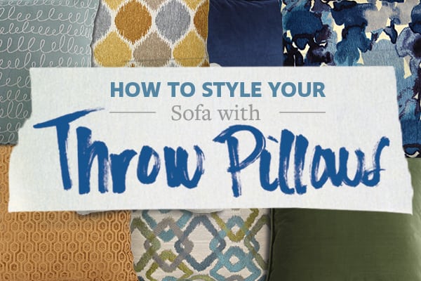 How to Style Your Sofa with Throw Pillows
