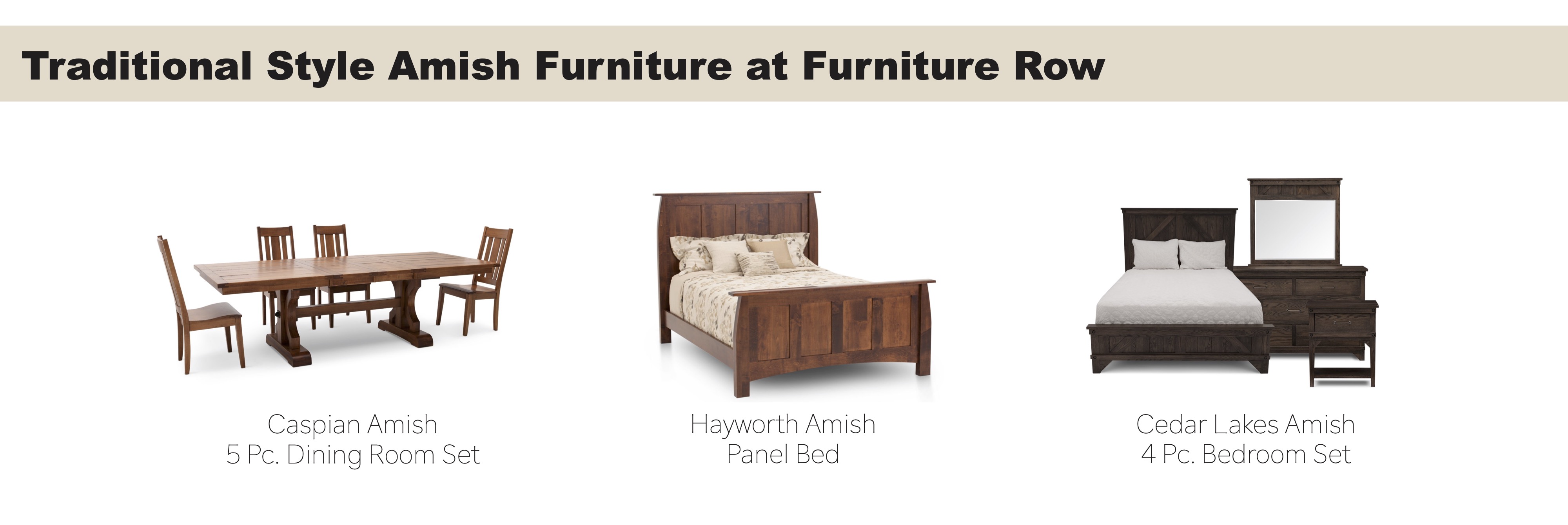 Traditional Amish Furniture at Furniture Row