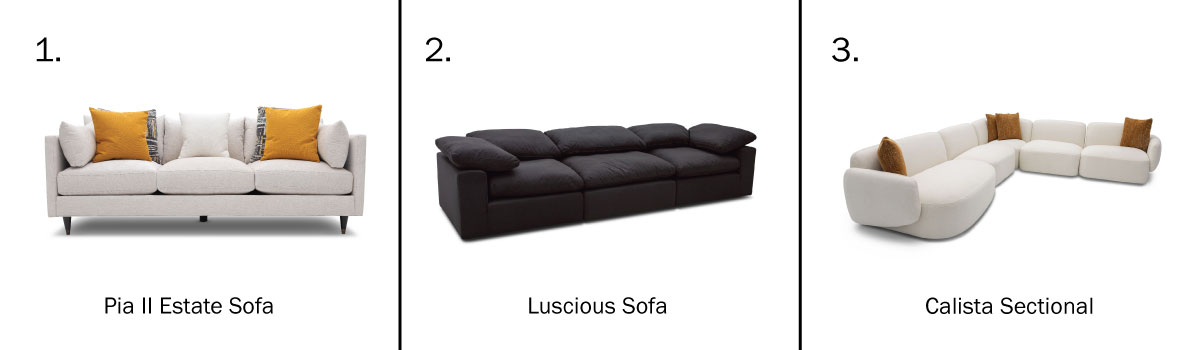 Pia II Estate Sofa, Luscious Sofa, Luscious Sofa