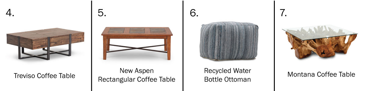 Treviso Coffee Table, New Aspen Rectangular Coffee Table, Recycled Water Bottle Ottoman, Montana Coffee Table 
