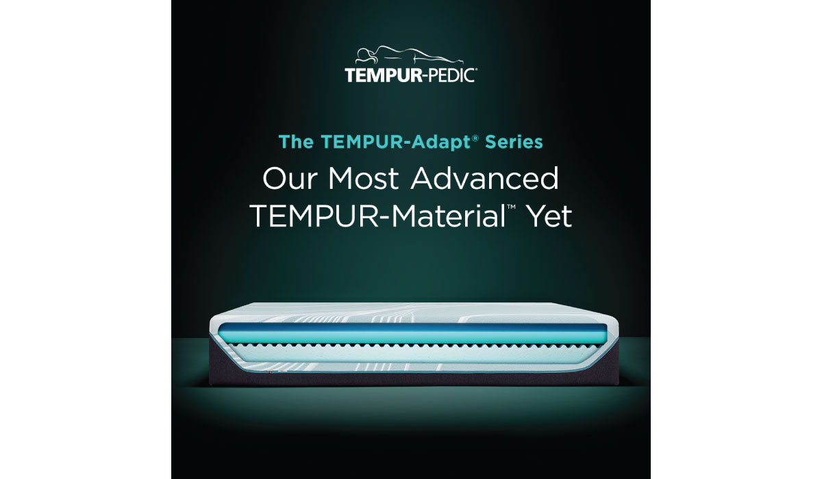 The Tempur-Adapt Series. Our Most Advanced TEMPUR-Material Yet.