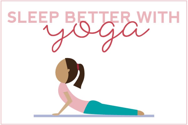 Sleep Better With Yoga